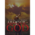 PUT ON THE WHOLE ARMOUR of GOD
