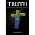 Truth: Lectures from the 2025 Defend Apologetics Conference