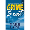 Grime Beat: Gripping Mystery - Clean Romance