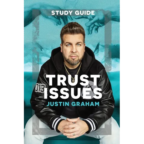 Trust Issues Study Guide