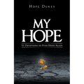 My Hope: 52 Devotions to Find Hope Again