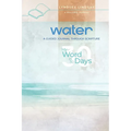 Water - My Word in 30 Days: A Guided Journal Through Scripture