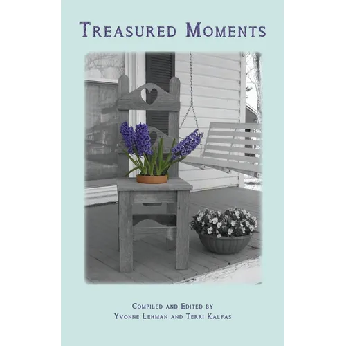 Treasured Moments