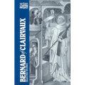 Bernard of Clairvaux: Selected Works