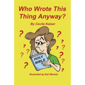 Who Wrote This Thing Anyway
