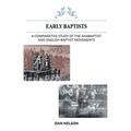 A Comparative Study of the Anabaptist and English Baptist Movements