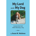 My Lord and My Dog