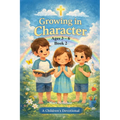 Growing in Character
