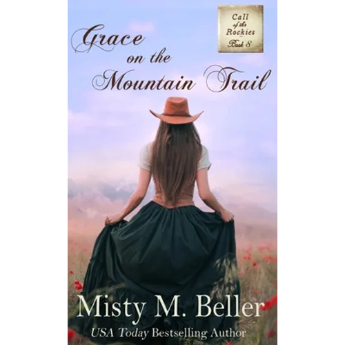 Grace on the Mountain Trail