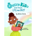Queen Kia's Guide Through Loss and Grief