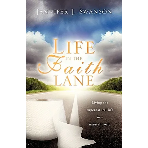 Life in The Faith Lane