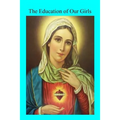 The Education of Our Girls