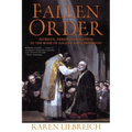 Fallen Order: Intrigue, Heresy, and Scandal in the Rome of Galileo and Caravaggio
