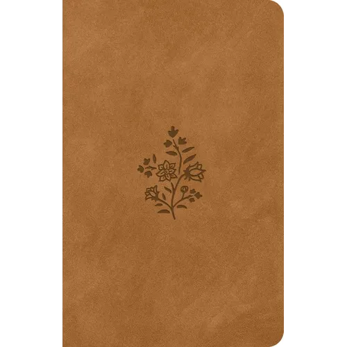 ESV Premium Gift Bible (Trutone, Nubuck Caramel, Wildflower Design)