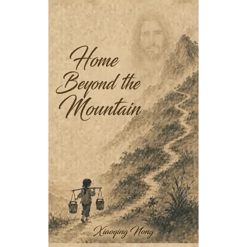 Home Beyond the Mountain