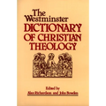 The Westminster Dictionary of Christian Theology