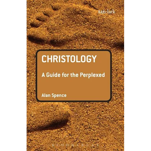 Christology: A Guide for the Perplexed