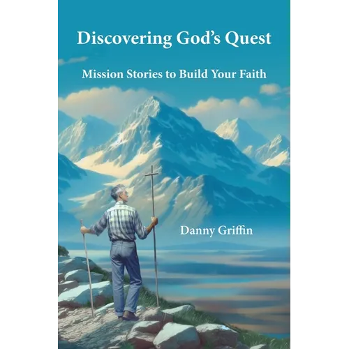 Discovering God's Quest