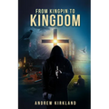 From Kingpin to Kingdom