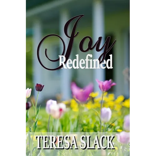 Joy Redefined