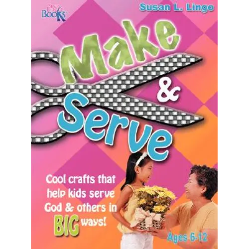 Make & Serve