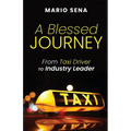 A Blessed Journey: From Taxi Driver to Industry Leader