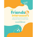 Saints & Intercessors: a year of saints and hands-on activities to introduce your child to our friends in heaven