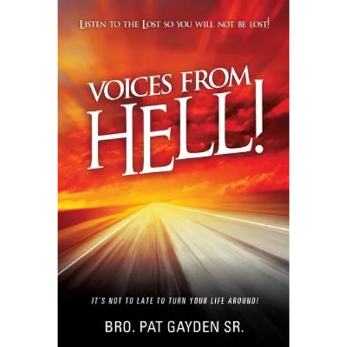Voices From Hell!