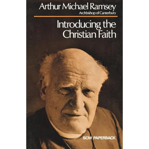 Introducing the Christian Faith