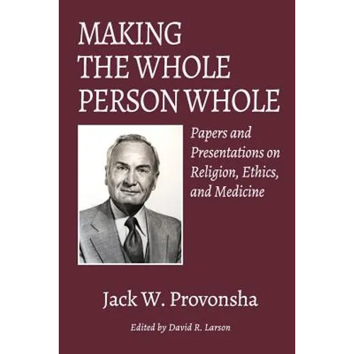 Making the Whole Person Whole