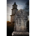 Death of the Christian Church in America