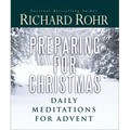 Preparing for Christmas: Daily Meditations for Advent