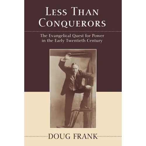 Less Than Conquerors