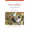 Stewardship: Living a Biblical Call