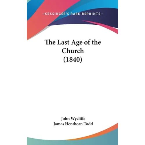 The Last Age of the Church (1840)