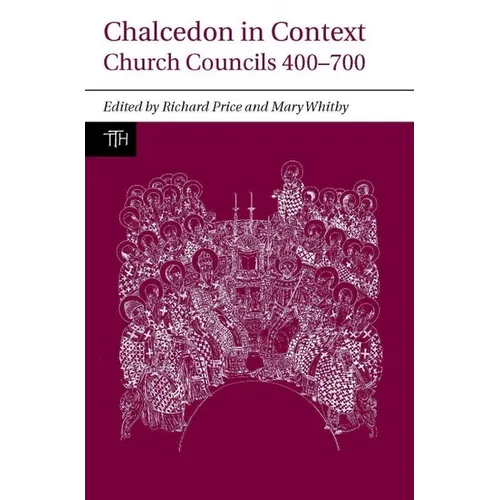 Chalcedon in Context