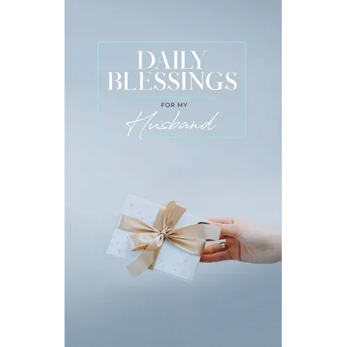 Daily Blessings for My Husband
