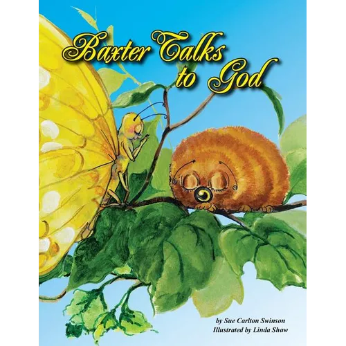 Baxter Talks to God