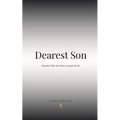 Dearest Son: Become Who You Were Created To Be