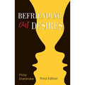 Befriending Our Desires
