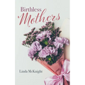 Birthless Mothers
