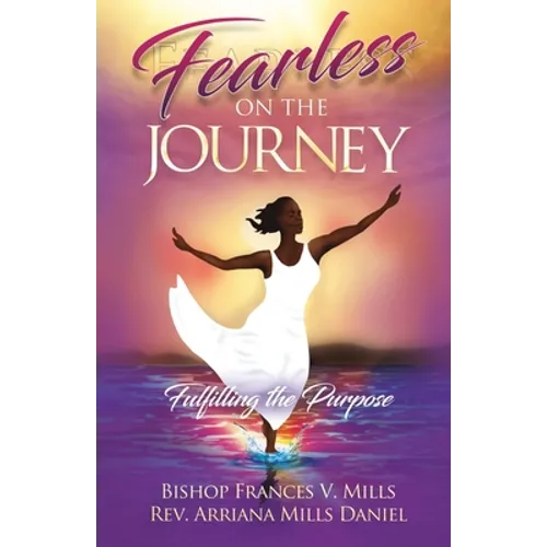 Fearless on the Journey