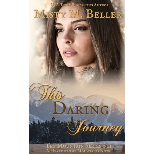 This Daring Journey