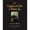 The Kingdom of God Is Within You