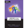 Serving in Your Church Nursery