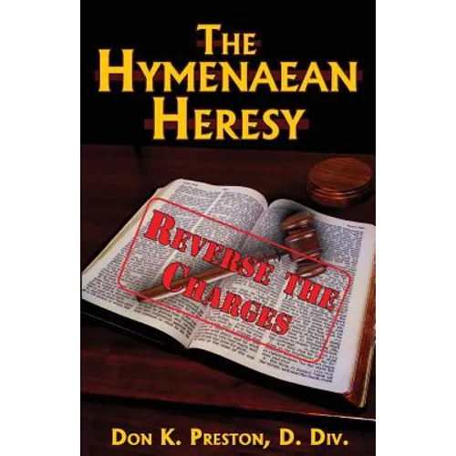 The Hymenaean Heresy: Reverse The Charges!