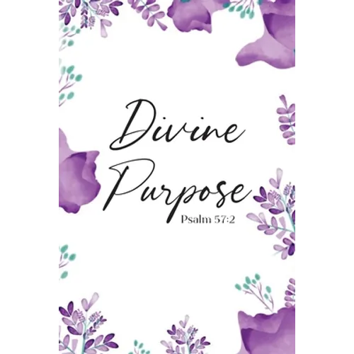 Divine Purpose