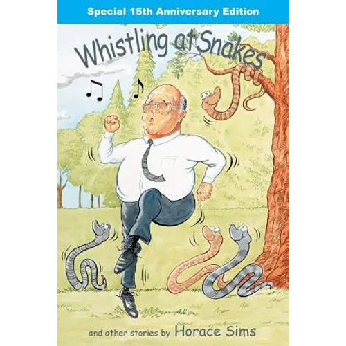 Whistling at Snakes