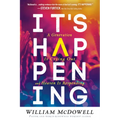 It's Happening: A Generation Is Crying Out, and Heaven Is Responding