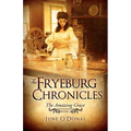 The Fryeburg Chronicles: Book I